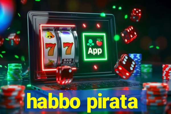 habbo pirata